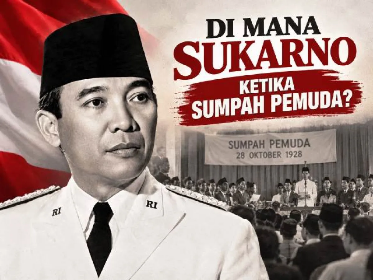 Membaca Ulang Sejarah, Di Mana Sukarno Ketika Sumpah Pemuda?